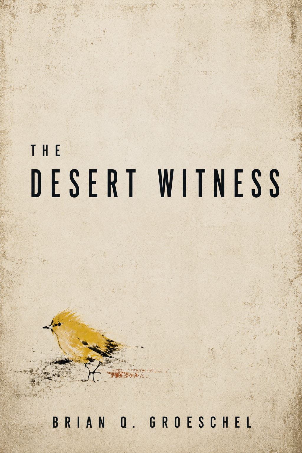 The Desert Witness